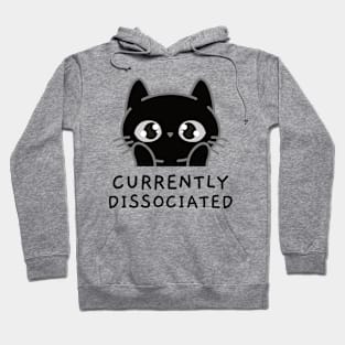 Currently Dissociated | Nap Lover Hoodie